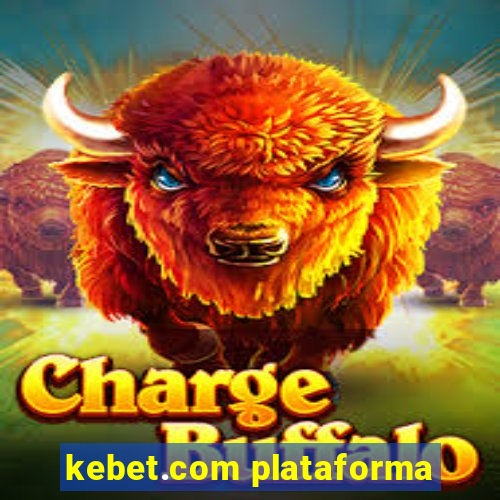 kebet.com plataforma